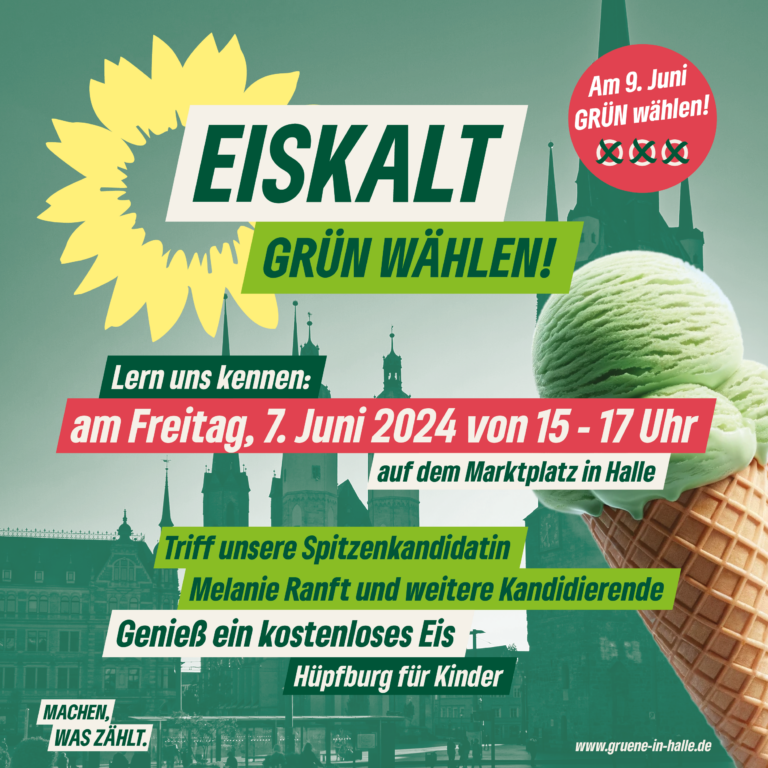 „Eiskalt Grün wählen“– Wahlkampfhöhepunkt auf dem Marktplatz